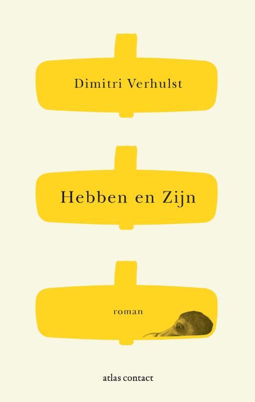 Hebben en zijn 9789025473143 Dimitri Verhulst, Livres, Romans, Envoi
