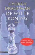 De witte koning 9789045000909 Gyoorgy Dragoman, Verzenden, Gyoorgy Dragoman
