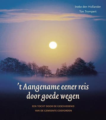 t Aangename eener reis door goede wegen 9789079156276, Verzenden, Ineke den Hollander