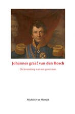 Johannes van den Bosch 9789461938190 Michiel van Wersch, Verzenden, Michiel van Wersch