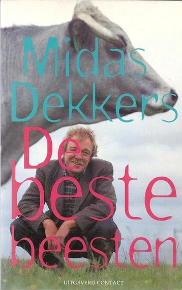BESTE BEESTEN 9789025407353 Midas Dekkers, Boeken, Verzenden, Gelezen, Midas Dekkers