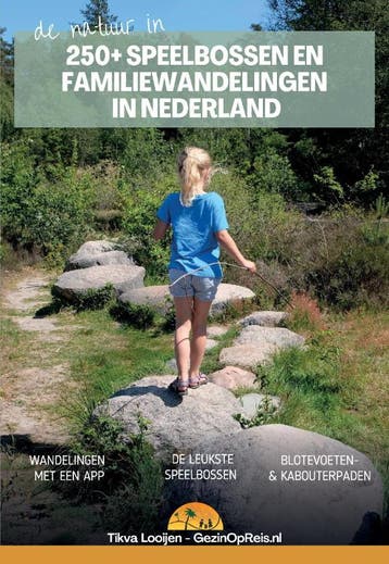 250+ speelbossen en familiewandelingen in Nederland / De, Boeken, Verzenden, Zo goed als nieuw, Tikva Looijen