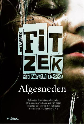 Afgesneden 9789048819935 Sebastian Fitzek, Livres, Verzenden, Sebastian Fitzek