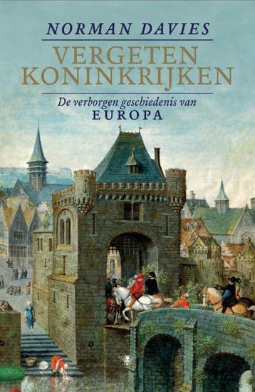 Vergeten koninkrijken 9789085423812 Norman Davies, Boeken, Verzenden, Gelezen, Norman Davies