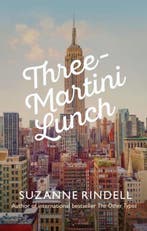 Three-Martini Lunch 9780749020798 Suzanne Rindell, Verzenden, Gelezen, Suzanne Rindell