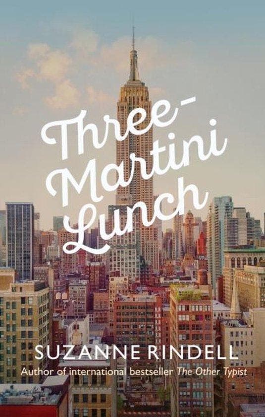 Three-Martini Lunch 9780749020798 Suzanne Rindell, Boeken, Taal | Engels, Gelezen, Verzenden