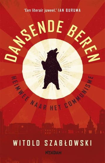 Dansende beren 9789046823415 Witold Szabowski, Verzenden, Gelezen, Witold Szabowski