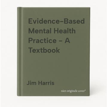 Evidence-Based Mental Health Practice - A Textbook, Verzenden, Jim Harris