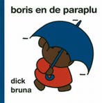 Boris en de paraplu / Dick Bruna kinderboeken / 98, Verzenden, Gelezen, Dick Bruna