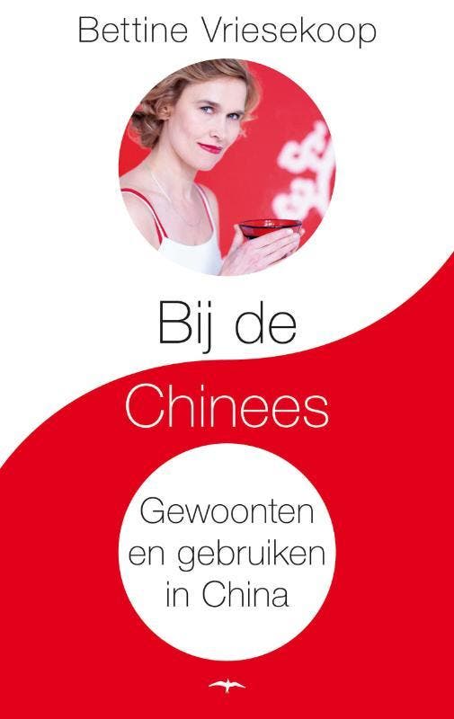 Bij de Chinees 9789060057537 Bettine Vriesekoop, Boeken, Literatuur, Gelezen, Verzenden