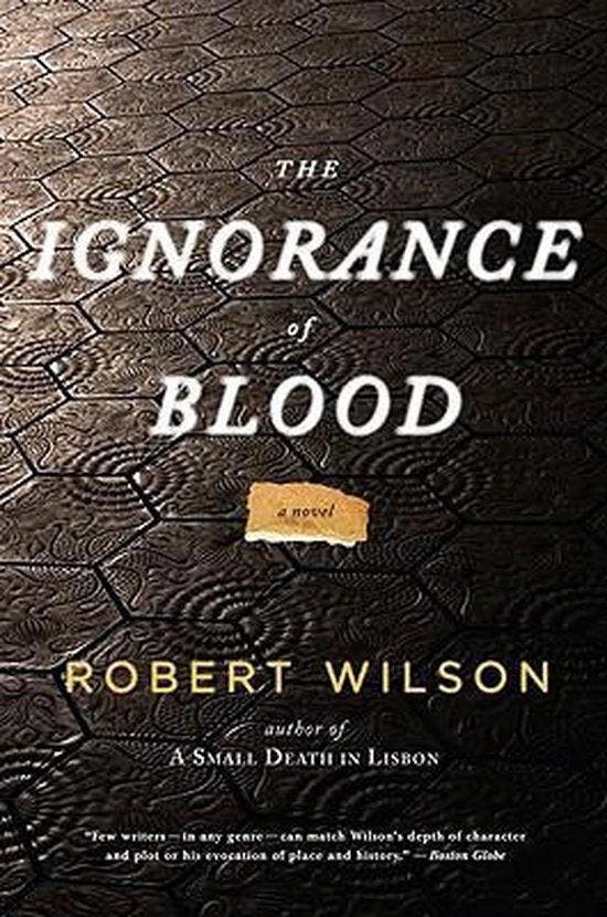 The Ignorance of Blood 9780547335872 Robert Wilson, Livres, Langue | Anglais, Envoi