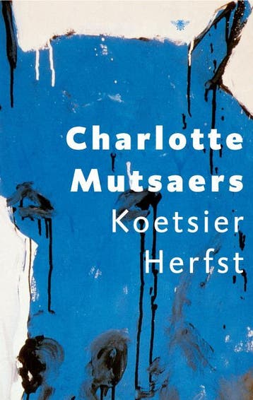 Koetsier Herfst 9789023426714 Charlotte Mutsaers, Verzenden, Charlotte Mutsaers