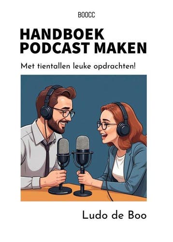 Handboek Podcast maken (ebook) 9789083456812 Ludo De Boo, Verzenden, Ludo De Boo