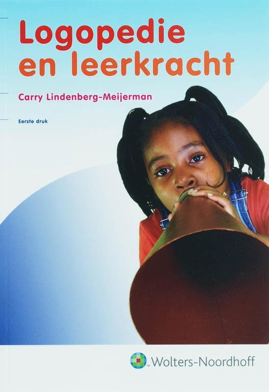 Logopedie en leerkracht 9789001300012, Boeken, Wetenschap, Gelezen, Verzenden