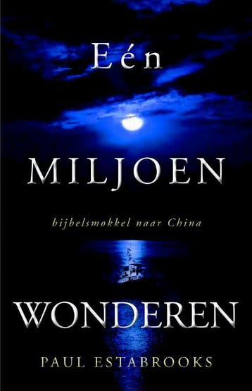 EEN MILJOEN WONDEREN 9789085201564 Paul Estabrooks, Verzenden, Gelezen, Paul Estabrooks