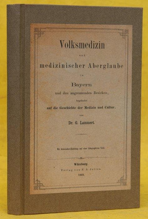 Dr. G. Lammert - Volksmedizin und medizinischer Aberglaube, Antiek en Kunst, Antiek | Boeken en Manuscripten