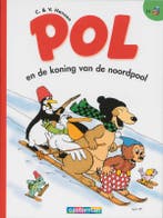 Pol en de koning van de Noordpool / Pol / 11 9789030340454, Boeken, Verzenden, Gelezen, Carla Hansen