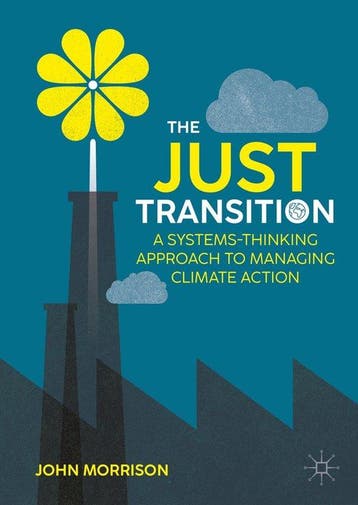 The Just Transition 9783031698477 John Morrison, Verzenden, John Morrison