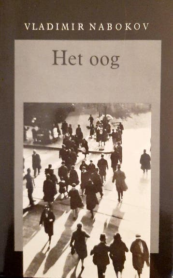Het oog 9789062912001 Vladimir Nabokov, Boeken, Verzenden, Gelezen, Vladimir Nabokov