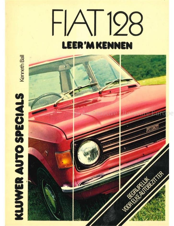 1969 - 1975 FIAT 128 VRAAGBAAK NEDERLANDS, Autos : Divers, Modes d'emploi & Notices d'utilisation