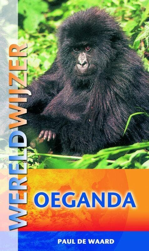 Oeganda / Wereldwijzer 9789038917986 Paul de Waard, Boeken, Reisgidsen, Gelezen, Verzenden