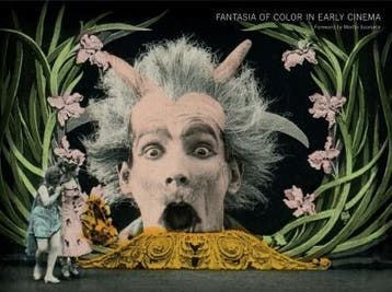 Fantasia Of Color In Early Cinema | Nieuw, Verzenden, Tom Gunning; Joshua Yumibe; Giovanna Fossati; Jonathon Rosen