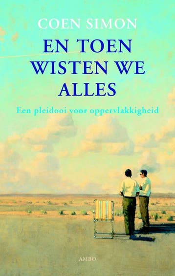 En toen wisten we alles 9789026323546 Coen Simon, Verzenden, Gelezen, Coen Simon