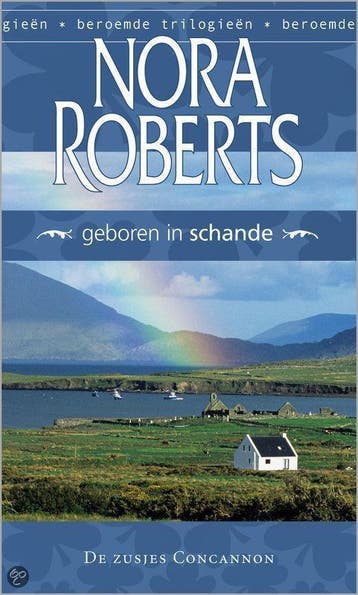 Geboren in schande 9789034788177 N. Roberts, Boeken, Verzenden, Gelezen, N. Roberts