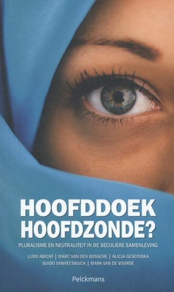 Hoofddoek, hoofdzonde? 9789028974340 Marc van den Bossche, Verzenden, Marc van den Bossche