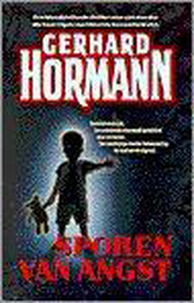 Sporen van angst 9789024527236 Gerhard Hormann, Boeken, Thrillers, Gelezen, Verzenden