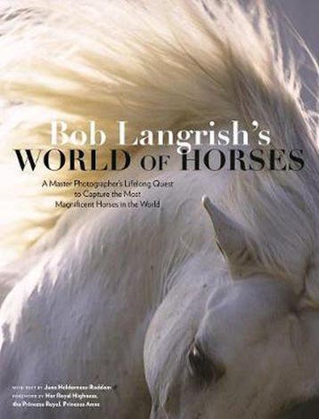 Bob Langrishs World of Horses 9781635861259, Verzenden, Zo goed als nieuw, Jane Holderness-Roddam