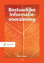 Bestuurlijke informatievoorziening 9789001278403, Verzenden, Gelezen, Willem Leijnse