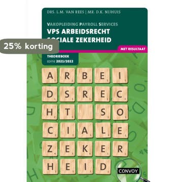 2021-2022 / VPS Arbeidsrecht Sociale Zekerheid / Theorieboek, Verzenden, L.M. van Rees