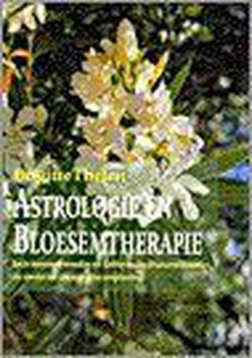 Astrologie en bloesemtherapie 9789063784348 B. Thelen, Verzenden, Gelezen, B. Thelen