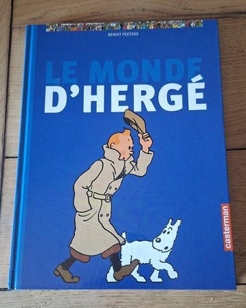 Tintin - Le monde dHergé + Le temple du soleil VO + Hergé,