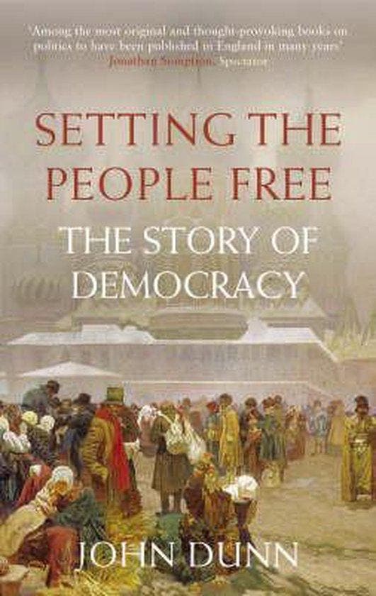 Setting The People Free 9781843542131 John Dunn, Livres, Langue | Anglais, Envoi