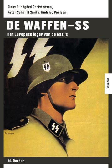 De Waffen-Ss | Nieuw, Verzenden, Nieuw, Claus Bundgård Christensen; Niels Bo Poulsen; Peter Scharff Smith