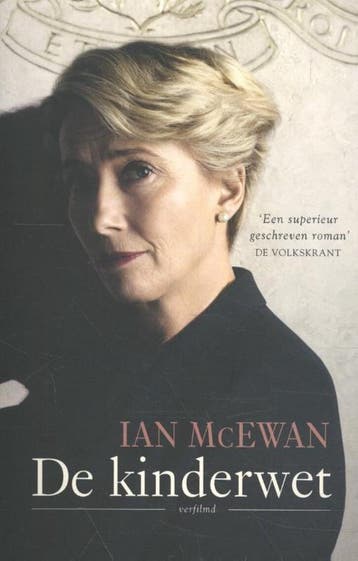 De kinderwet 9789463360623 Ian McEwan, Boeken, Verzenden, Zo goed als nieuw, Ian McEwan