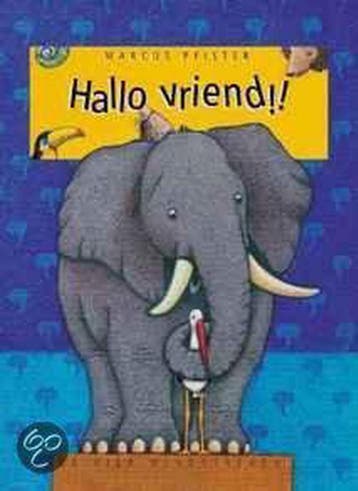 Hallo vriend !! / Een Vier Windstreken prentenboek, Verzenden, Zo goed als nieuw, Marcus Pfister