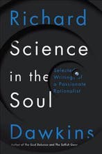Science in the Soul 9780399592249 Richard Dawkins, Verzenden, Zo goed als nieuw, Richard Dawkins