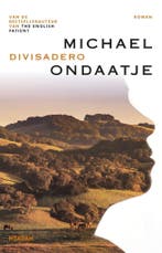 Divisadero (9789046825112, Michael Ondaatje), Verzenden, Nieuw