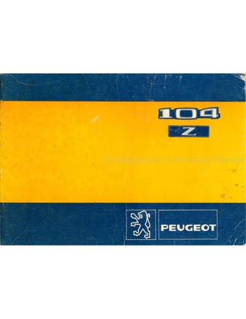 1981 PEUGEOT 104 Z INSTRUCTIEBOEKJE