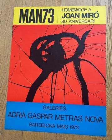 Joan Miró, MAN73 - MAN73 HOMENATGE A JOAN MIRÓ 80 ANIVERSARI