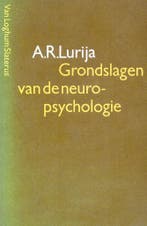 Grondslagen van de neuropsychologie - A.R. Lurija - 97890600, Livres, Verzenden