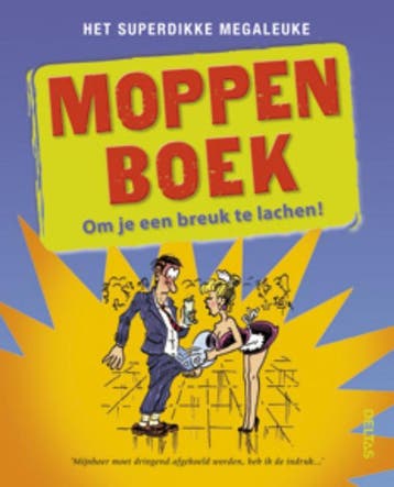 Het superdikke megaleuke moppenboek 9789044730722, Verzenden, Zo goed als nieuw, GREET BAUWELEERS