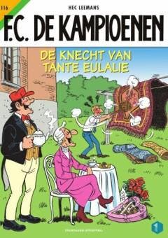 De knecht van tante Eulalie / F.C. De Kampioenen / 116, Boeken, Verzenden, Gelezen, Hec Leemans