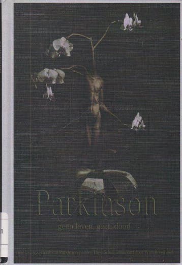 Parkinson: Geen Leven, Geen Dood 9789090248974 Theo Schut, Verzenden, Gelezen, Theo Schut