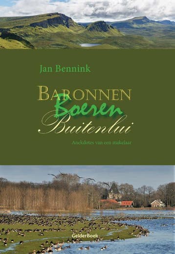 Baronnen, boeren, buitenlui 9789492588050 Jan Bennink, Verzenden, Jan Bennink