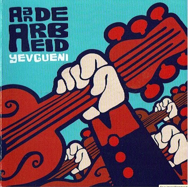 Yevgueni - Aan De Arbeid, CD & DVD, CD | Pop, Envoi
