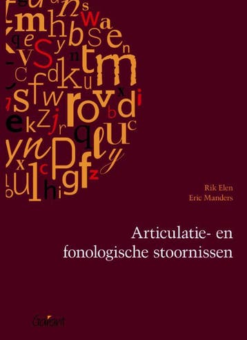 Articulatie- en fonologische stoornissen 9789044131031, Verzenden, Zo goed als nieuw, Rik Elen